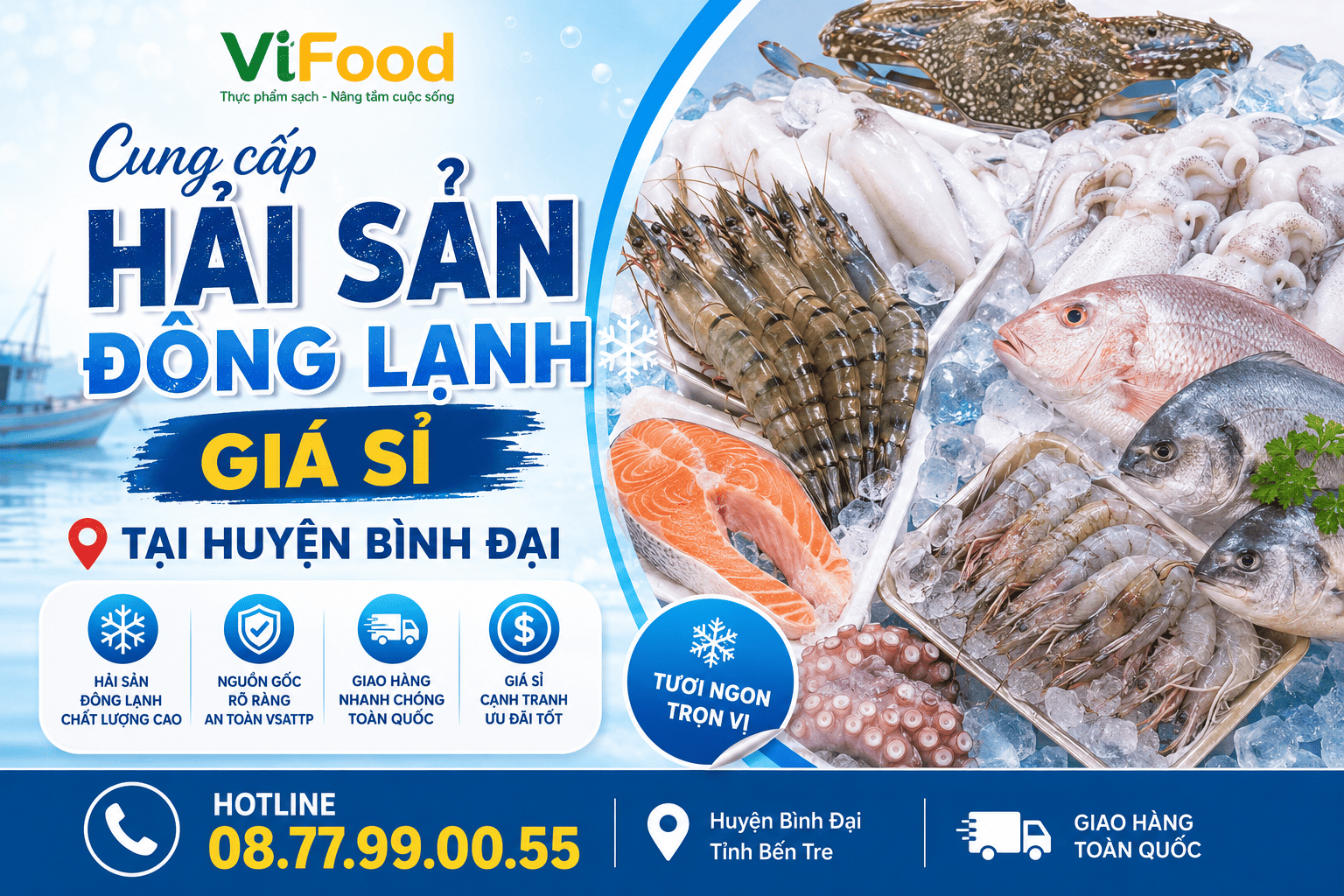 Cung cấp Hải sản đông lạnh giá sỉ tại Huyện Bình Đại
