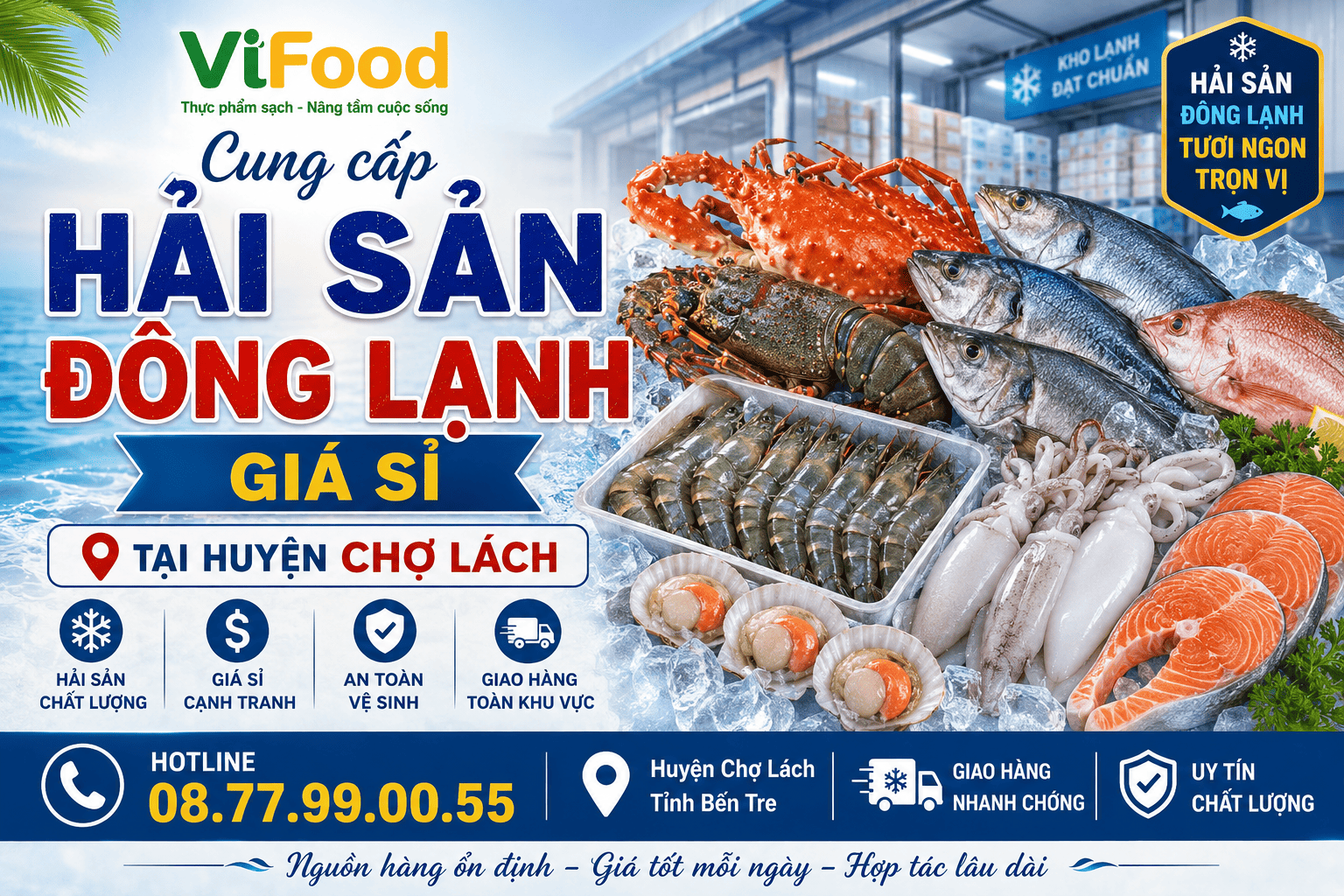 Cung cấp Hải sản đông lạnh giá sỉ tại Huyện Chợ Lách